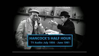 Hancocks Half Hour TV Audio Series 2 and 3 Incl Chapters 1956 Best Available Quality [upl. by Ahsykal]