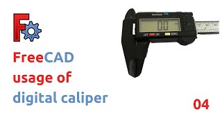 freecad  usage of digital caliper [upl. by Ainesey]