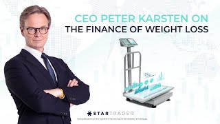 STARTRADER CEO Peter Karsten on The Finance of Weight Loss [upl. by Anastice17]