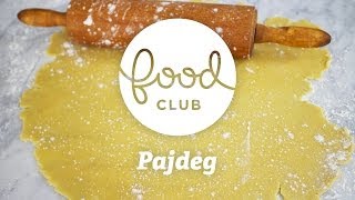 Pajdeg  Steg för steg  FoodClub [upl. by Sorce]