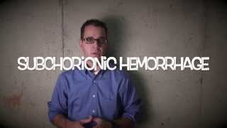 subchorionic hemorrhage  patient education video [upl. by Eniroc821]