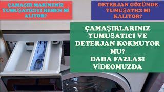 Çamaşır Makineniz Yumuşatıcıyı Hemen mi alıyor Makinenizin Yumuşatıcı Gözü Suyla mı Doluyor [upl. by Inalaek]