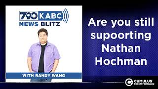 Are you still supoorting Nathan Hochman [upl. by Elenaj]