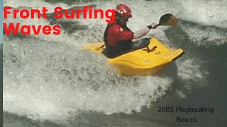 Wave Surfing a Whitewater Kayak Eric Jacksons Playboating Basics [upl. by Latricia]