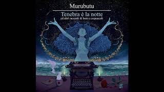 Murubutu  La notte di San Bartolomeo prod Il Tenente [upl. by Otnas641]