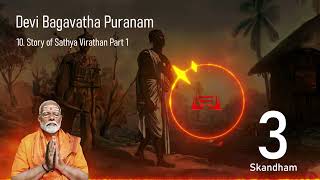 0310 Story of Sathyavirath Part 1  Narendra Modi voice [upl. by Zetnahs529]