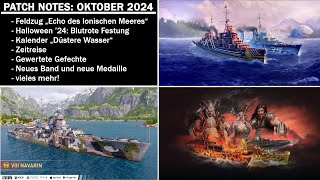 Patch Notes zum Oktober 2024 Update  World of Warships Legends [upl. by Kabab]