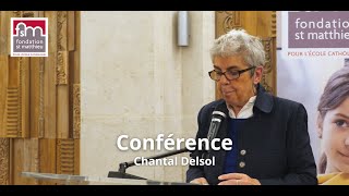 Conférence intégrale de Chantal Delsol [upl. by Opalina]