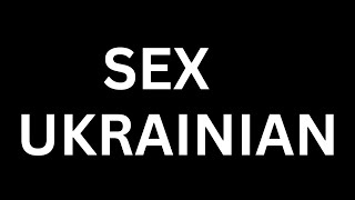 How to Pronounce quotSex in UKRAINIANquot Language how to say Sex in UKRAINIANSex UKRAINIAN [upl. by Aineval]