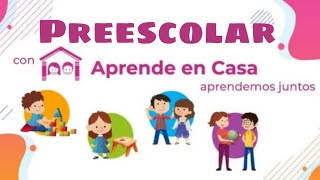 APRENDE EN CASA PREESCOLAR 7 DE SEPTIEMBRE DEL 2020 [upl. by Dnalsor448]