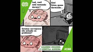 Eventos Cervejeiros solução ou problema Com Ludmyla e Leandro  Surra 198 [upl. by Annayram]