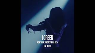 Loreen  Statements Montreux Jazz Festival 2024 live audio [upl. by Petunia371]