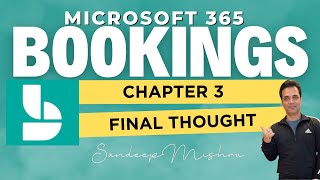 Microsoft 365 Bookings  Chapter 3  Summary Of Microsoft Bookings Series  Microsoft 365 Tutorial [upl. by Issie885]