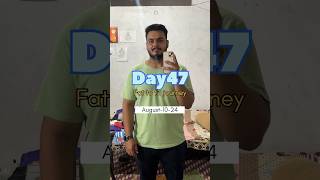 Day 47  fat to fit 60 day transformation 60daystransformation day47 trending [upl. by Azilanna]