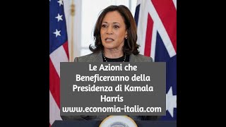 AZIONI DA COMPRARE SE ELEGGONO KAMALA HARRIS [upl. by Tatianna8]