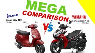 Vespa SXL 150 vs Yamaha Aerox  MEGA COMPARISON  155 Bike Info [upl. by Nahgam575]