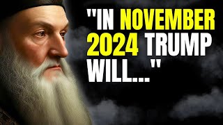 Nostradamus Predictions For Trump Are Happening NOW And Everyone Is SHOCKED [upl. by Enila442]