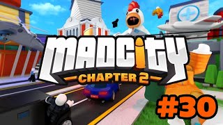 Mad City Chapter 2 Gameplay 30 [upl. by Torrey]