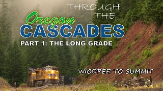 The Long Grade  Union Pacifics Cascade Line  Part 2 [upl. by Bores894]