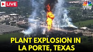 LIVE Plant Explosion in La Porte Texas  Heavy Flames in La Porte Pipeline  USA News Live  N18G [upl. by Enileuqaj]