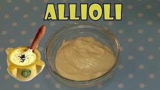 Salsa ALIOLI CASERO fácil y rápido [upl. by Aivilys742]