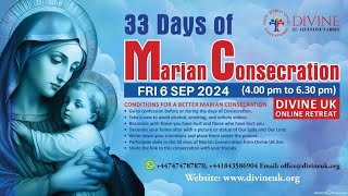 LIVE Marian Consecration  Day 32 6 September 2024 Divine UK [upl. by Alicia]