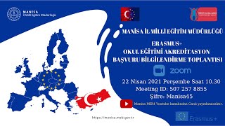 Erasmus Okul Eğitimi Akreditasyon Başvuru Bilgilendirme Toplantısı [upl. by Eerrehc864]