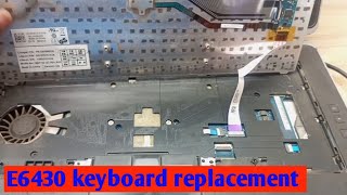 Dell Latitude E6430 keyboard replacement  Dell laptop keyboard change [upl. by Munmro87]