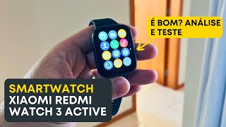 Smartwatch Xiaomi Redmi Watch 3 Active  É Bom Vale a Pena Review e Análise Completa [upl. by Lichter]