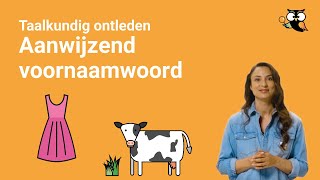 Wat is een aanwijzend voornaamwoord uitleg [upl. by Kattie]