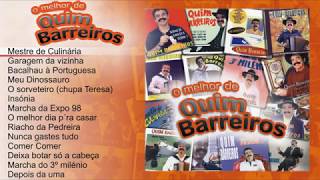 Quim Barreiros  O Melhor Full album [upl. by Wolfie720]