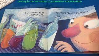 Contação de Histórias O cozinheiro atrapalhado [upl. by Ydnac]