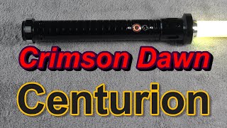 Crimson Dawn Centurion lightsaber review Saber Sunday [upl. by Eidaj717]