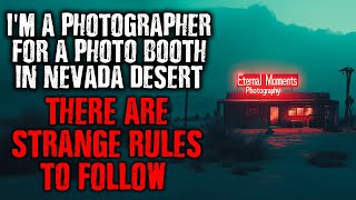 quotIm a Photographer for a Studio in Nevada DesertThere are STRANGE RULES to followquot creepypasta [upl. by Ji]