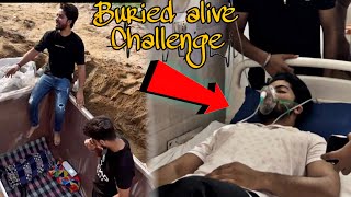 Buried alive challenge 😰 Andar fass gaye [upl. by Attesoj]