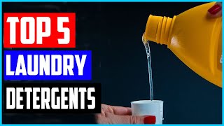 Top 5 Best Laundry Detergents in 2021  Top 5 Picks [upl. by Carnay]