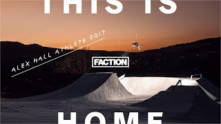 THIS IS HOME  Alex Hall Athlete Edit [upl. by Oys830]