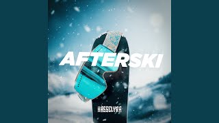 Afterski [upl. by Ehrman]