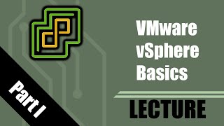 Virtual Course VMware vSphere Basics Part I [upl. by Ydoow]