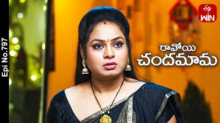 Ravoyi Chandamama  10th November 2023  Full Episode No 797  ETV Telugu [upl. by Suhploda]