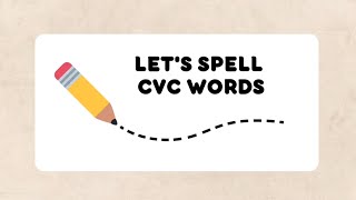 Write CVC Words  Fun Writing Practice for Kids [upl. by Enehpets]