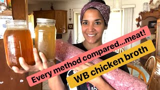 WB meat amp chicken broth Compare EVERY METHOD [upl. by Dianne]