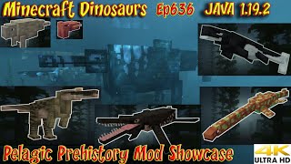 Pelagic Prehistory Mod Showcase Minecraft JAVA 1192 Dinosaurs Ep636 [upl. by Edette]