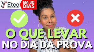 O QUE LEVAR NO DIA DA PROVA DA ETEC  VESTIBULINHO ETEC 2024 [upl. by Nathanael777]