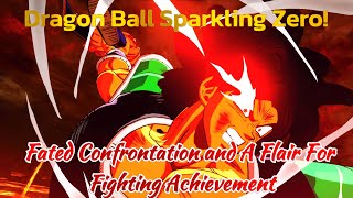 DRAGON BALL Sparking ZERO  Fated Confrontation and A Flair For Fighting  Achievement  Guide [upl. by Etsirhc372]