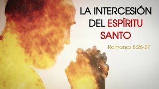 La intercesión del Espíritu Santo  Juan Manuel Vaz [upl. by Schreib138]