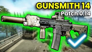 Gunsmith Part 14  Patch 014 Guide  Escape From Tarkov [upl. by Adnola]