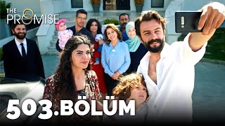 Yemin 503 Bölüm FİNAL  The Promise Season 4 Episode 503 FINAL [upl. by Acitel]