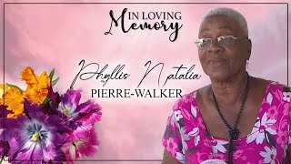 Celebrating the Life of Phyllis Natalia PierreWalker [upl. by Einnim669]