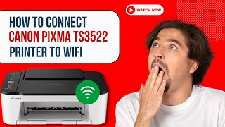 How to Connect Canon Pixma TS3522 Printer to WiFi  Printer Tales [upl. by Dry]